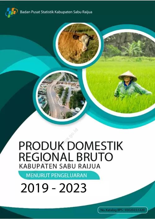 Produk Domestik Regional Bruto Kabupaten Sabu Raijua Menurut Pengeluaran, 2019-2023